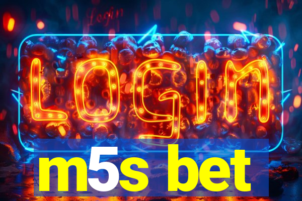m5s bet